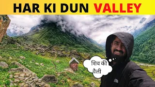 Har Ki Dun Trek | Har Ki Dun Valley | Osla Village Har Ki Dun | Har Ki Dun Trek Budget | Tour Guide