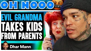 Dhar Mann - EVIL GRANDMA Takes KIDS FROM PARENTS, She Lives To Regret It [reaction]