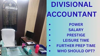 DIVISIONAL ACCOUNTANT in CAG | POWER | SALARY | PRESTIGE