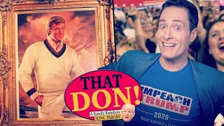 THAT DON! - A Randy Rainbow Song Parody