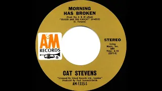 1972 HITS ARCHIVE: Morning Has Broken - Cat Stevens (stereo 45--#1 A/C)