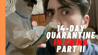 14 Day Quarantine At A Hotel In China Part II 新冠期间在中国酒店隔离14天