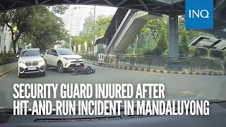 Security guard injured after hit-and-run incident in Mandaluyong