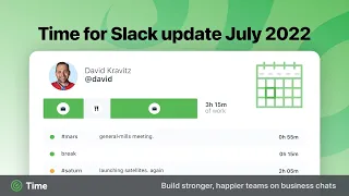 Time for Slack product update #1 (July 2022)