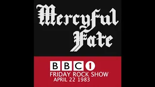 MERCYFUL FATE - BBC Radio 1983 (Rare)