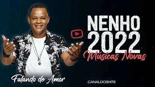 NENHO - REPERTÓRIO ATUALIZADO - MÚSICAS NOVA 2022