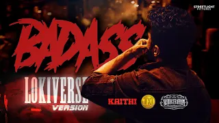 Badass - Lokiverse Version | Mix | LEO | Vikram | Kaithi | LCU | Anirudh | StreetLight Pictures