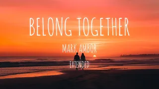 Belong Together - Mark Ambor - Extended