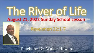 August 21, 2022 Virtual Sunday School Lesson
