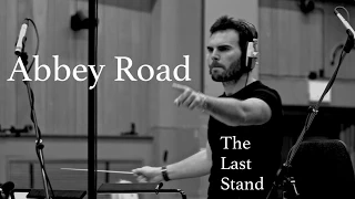 The Last Stand - Orchestral recording at Abbey Road !