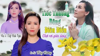 Tiếc Thương Bông Điên Điển - Thùy Hương - Nhạc Tiễn Biệt  Phi Nhung - Chạm Đến Trái Tim Người Nghe.