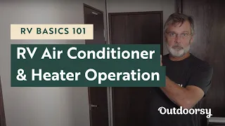 RV Basics 101: RV Air Conditioner and Heater Operation