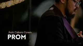 Prom (Cover) - Ebe Dancel