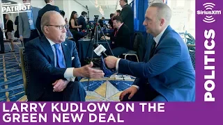 Larry Kudlow says the Green New Deal will destroy the American economy