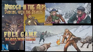 [Full Game] Murder in the Alps: Dancing with the Beasts | No HOP/No Mini Games | Gameplay