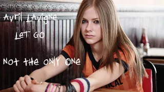 Avril Lavigne - Not the Only One (Let Go B-side)