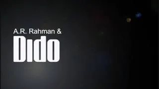 A.R rahman & Dido-If I rise