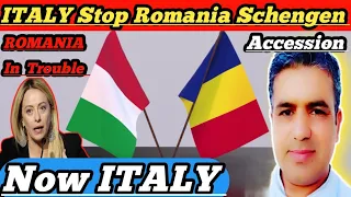 ITALY BiG Announcement About ROMANIA Schengen Accession Big Worries For ROMANIA @Asim999