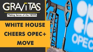 Gravitas: OPEC+ agrees to increase oil output to cool prices