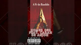 HOMER 062 FEAT CARAH DE ANJOH ( A FÉ DO BANDIDO ) [ PROD REAL RAP GO ]..#rapgo