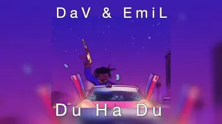 DavkaM & Emil - Du Ha Du