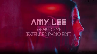Amy Lee - Speak To Me (Extended Radio Edit) by FallenEvArmy