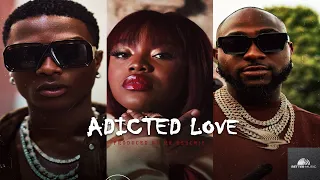 "ADICTED LOVE" - Davido ✘ Gyakie ✘  Wizkid Afro Pop Type Beat | Afrobeats Instrumental 2023