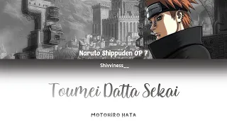 Naruto Shippuden OP 7 (TV) - Toumei Datta Sekai (Motohiro Hata) - Lyrics [Kan_Rom_Eng]