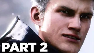 DEVIL MAY CRY 5 Walkthrough Gameplay Part 2 - NERO (DMC5)