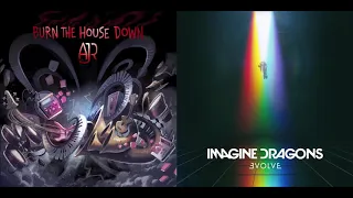 Burn The Wire Down - AJR vs Imagine Dragons (Mashup)