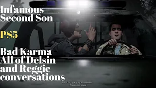 Delsin and Reggie - All conversations in Infamous Second Son PS5