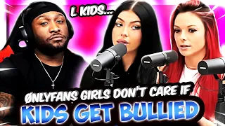 ØNLYFANS GIRLS DONT CARE IF THEIR KIDS GET BULLIED