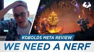 Reynad's Kobolds Meta Review - WE NEED A NERF.