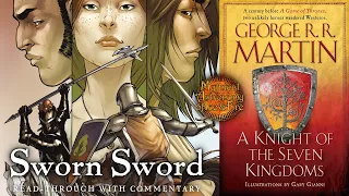 The Sworn Sword read-through p3 - Knight of the Seven Kingdoms - Dunk and Egg