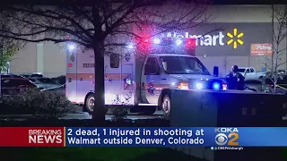 Shooting At Colorado Walmart Leaves 2 Dead, 1 Injured