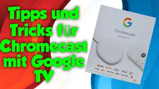 Tipps und Tricks zum Chromcast GoogleTV