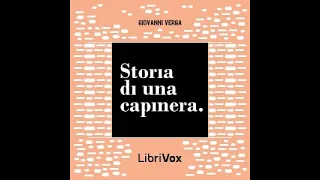 Storia di una capinera by Giovanni Verga read by Francesca Roma | Full Audio Book