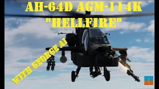 DCS World | AH-64D | AGM-114K "Hellfire" | George AI