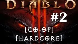 Diablo 3 Хардкор Кооп Прохождение Часть 2