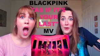 WE REACT TO: BLACKPINK - AS IF IT'S YOUR LAST (마지막처럼) MV