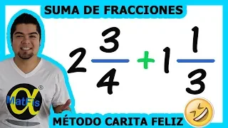 Suma de 2 Fracciones Mixtas Método Carita Feliz 1 | Alfa MatFis