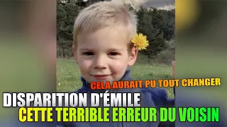 Disparition d'Emile : Pourquoi un témoin qui a vu le petit garçon en dernier n'est pas intervenu