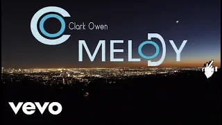 Clark Owen - Melody (Dance Solo Version)