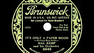 1933 Hal Kemp - It's Only A Paper Moon (78rpm version--Skinny Ennis, vocal)