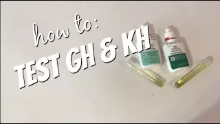 How to Test GH and KH