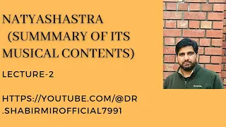 Natyashastra (Summary of it's Musical Contents) II Natya Shasta by Bharat Muni