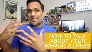 How to talk to people about your mental illness