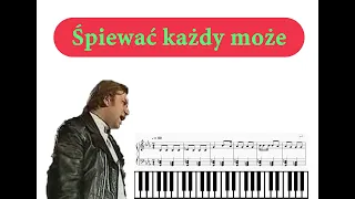 Śpiewać każdy może - pianino