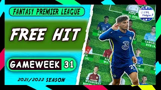 FPL FREE HIT GUIDE GAMEWEEK 31| Double Gameweek | Fantasy Premier League Tips 2021/22