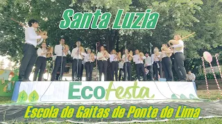 Santa Luzia - Escola de Gaitas de Ponte de Lima - Ecofesta 2023